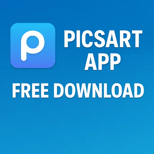 PicsArt MOD APK Free Download 2025